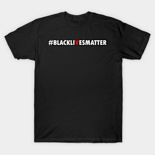 Black lives matter T-Shirt